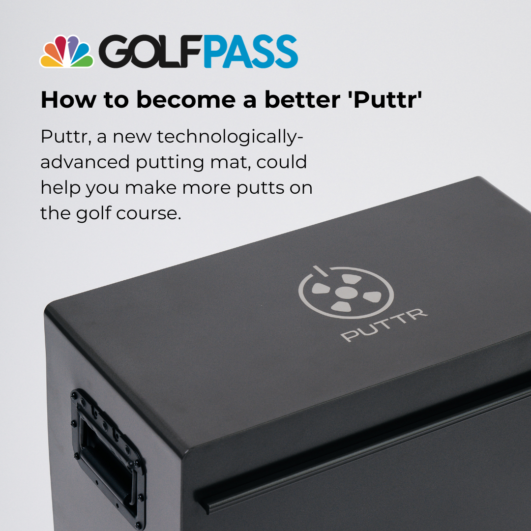 GolfPass: "How to Become a Better Puttr"