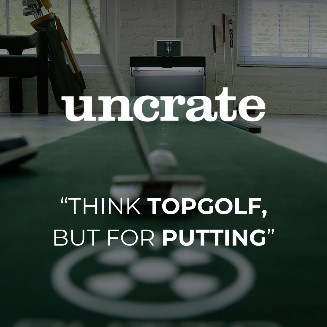 Uncrate: "Think Top Golf, but for Putting"
